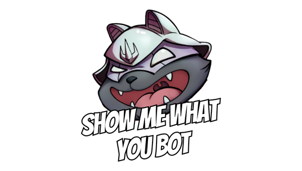 Show Me What You Bot
